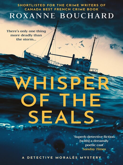Title details for Whisper of the Seals by Roxanne Bouchard - Available